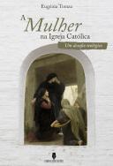 A Mulher na Igreja Católica