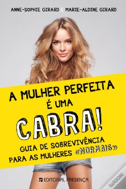 Capa do artigo A Mulher Perfeita é Uma Cabra!