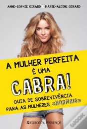 Capa do artigo A Mulher Perfeita é Uma Cabra!