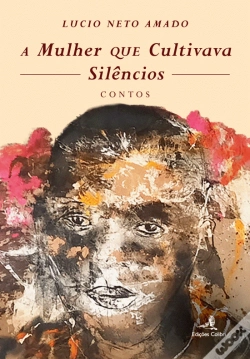 Capa do artigo A Mulher que Cultivava Silêncios