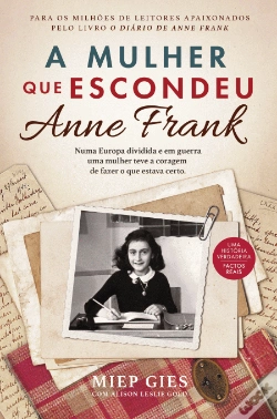 Capa do artigo A Mulher que Escondeu Anne Frank