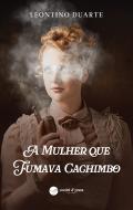 A Mulher que Fumava Cachimbo
