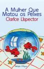 A Mulher que Matou os Peixes - Preview