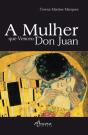 A Mulher que Venceu Don Juan - Preview