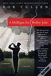 Capa do artigo A Mulligan For Bobby Jobe