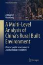 A Multi-Level Analysis Of Chinaâ€™S Rural Built Environment - Preview