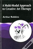 A Multi-Modal Approach To Creative Art Therapy