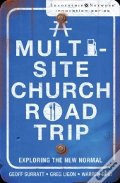 A Multi-Site Church Roadtrip
