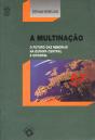 A Multinação - Preview