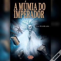 Capa do artigo A Múmia Do Imperador