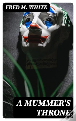 Capa do artigo A Mummer'S Throne