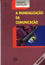 Capa do artigo A Mundialização da Comunicação