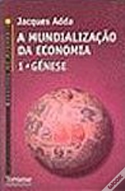 Capa do artigo A Mundialização da Economia 1 - Génese
