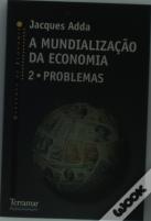 A Mundialização da Economia  2 - Problemas