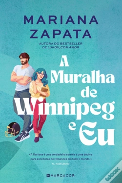 Capa do artigo A Muralha de Winnipeg e Eu