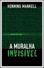 A Muralha Invisível - Preview