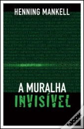 A Muralha Invisível