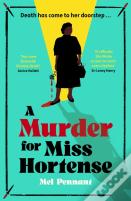 A Murder For Miss Hortense