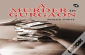 A Murder In Gurgaon