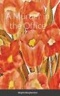 A Murder In The Office - Preview