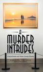 A Murder Intrudes - Preview