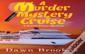 A Murder Mystery Cruise