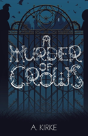 A Murder Of Crows - Preview