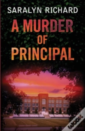 A Murder Of Principal