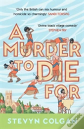 A Murder To Die For