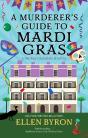 A Murderer'S Guide To Mardi Gras - Preview