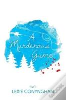 A Murderous Game
