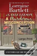 A Murderous Misconception