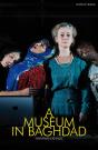 A Museum In Baghdad - Preview