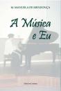 A Música e Eu - Preview