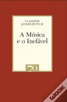 A Música e o Inefável