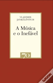 A Música e o Inefável