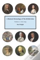 A Musical Chronology Of The British Isles.  Volume 2