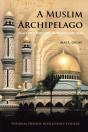 A Muslim Archipelago - Preview