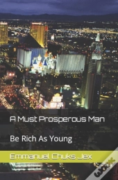 A Must Prosperous Man