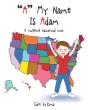 A  My Name Is Adam : A Multilevel Educa - Preview