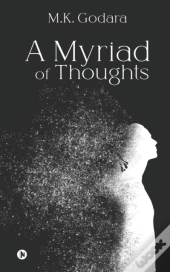 A Myriad Of Thoughts