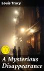 A Mysterious Disappearance - Preview