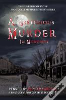 A Mysterious Murder In Monomoy