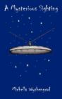 A Mysterious Sighting - Preview