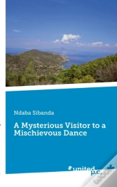 A Mysterious Visitor To A Mischievous Dance