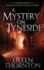 A Mystery On Tyneside - Preview