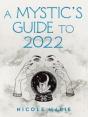 A Mystic'S Guide To 2022 - Preview