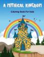 A Mythical Kingdom - Preview