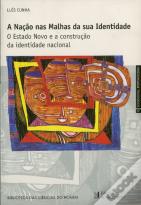A Nação nas Malhas da sua Identidade