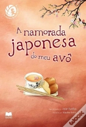 Capa do artigo A Namorada Japonesa do Meu Avô